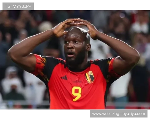 卢卡库头槌强度惊人，比利时攻势持续冲击